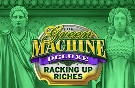 the green machine deluxe racking up riches spins  Stack up the dollar bills in The Green Machine Deluxe: Racking Up Riches! Gain entry into the vault to begin Racking Up